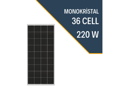 220W MONOKRİSTAL GÜNEŞ PANELİ