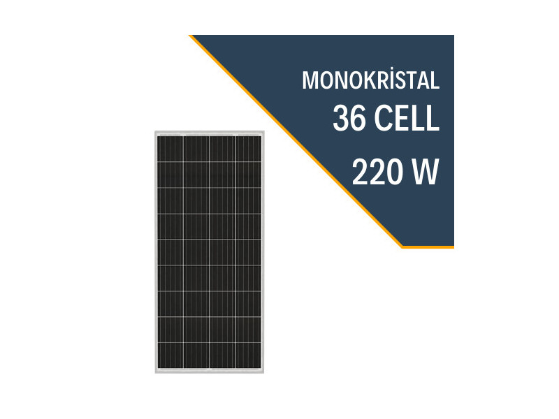 220W MONOKRİSTAL GÜNEŞ PANELİ